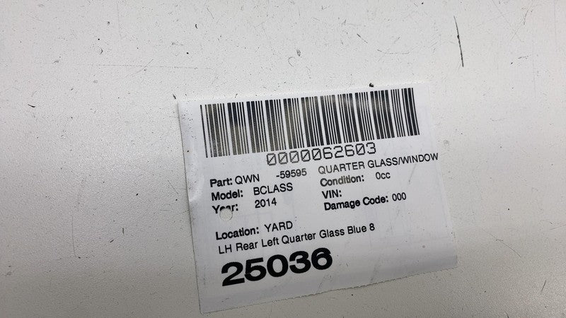 ⭕ 2014-2015 Mercedes-Benz B Electric Drive Rear Left Quarter Glass LH Blue - 894