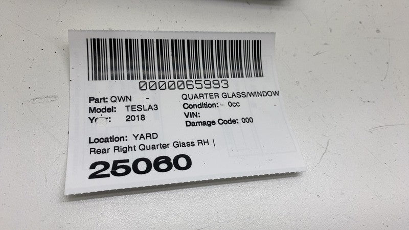 108070600C ⭕ 2017-2020 Tesla Model 3 Rear Right Quarter Fixed Window Glass RH 1080706-00-C