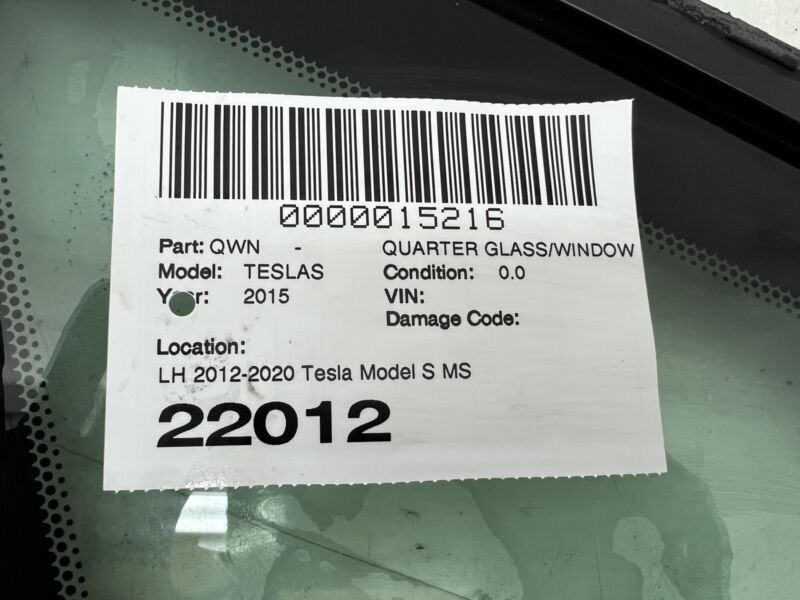 Does not apply 2012-2016 Tesla Model S MS Rear Driver Side Quarter Fixed Glass Left LH Assembly