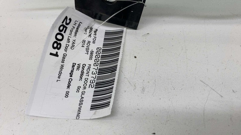 ⭕ 14-22 Land Rover Range Rover Sport Front Driver Side Door Window Gla