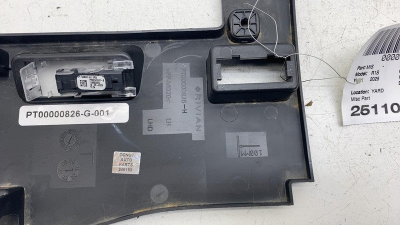 PT00000826-G ⭕ 2022-2025 Rivian R1S Left Under Dash Dashboard Footwell Cover OEM PT00000826-G