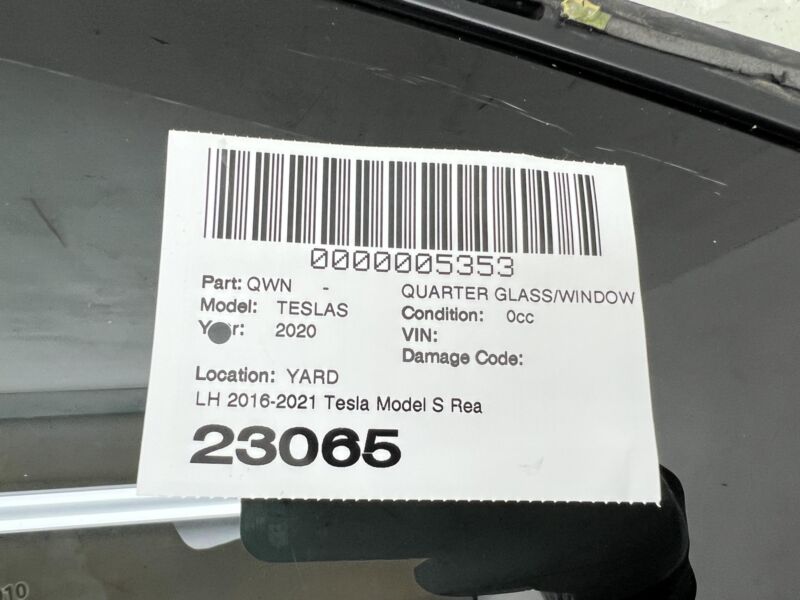 Does not apply 2016-2021 Tesla Model S Rear Driver Side Quarter Window Glass Left LH 43R-008010