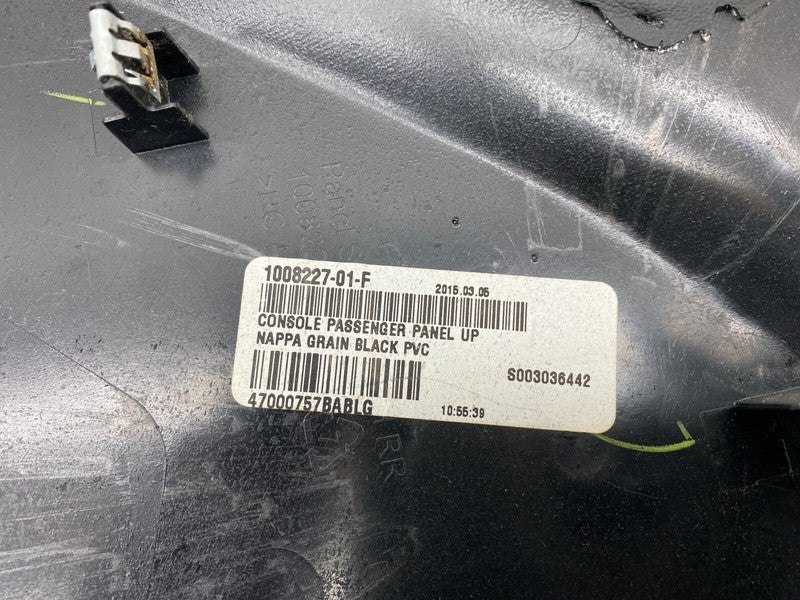 1008227 01 F ⭕12-15 Model S Front Passenger Side Upper Console Panel Cover Right 1008227-01-F