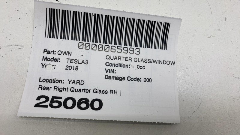 108070600C ⭕ 2017-2020 Tesla Model 3 Rear Right Quarter Fixed Window Glass RH 1080706-00-C