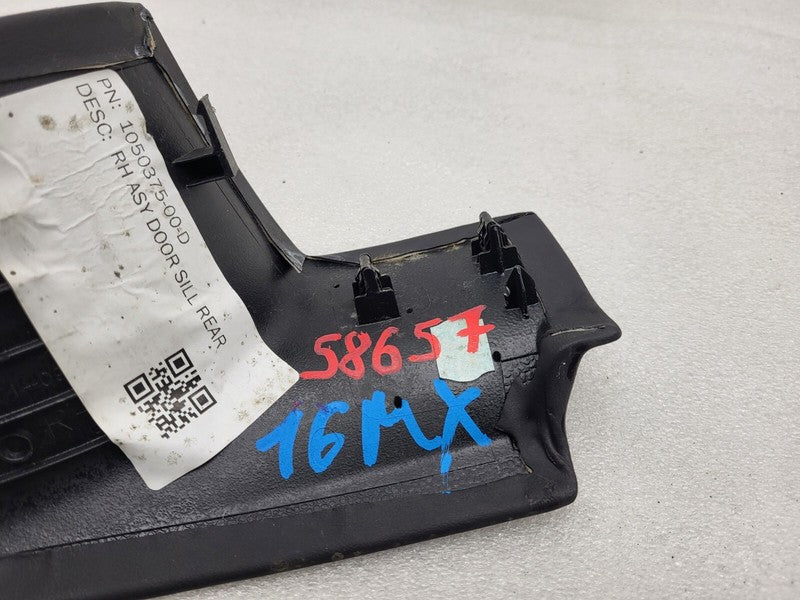 1050375 00 D ⭕ 16-20 Model X MX Rear Passenger Side Door Sill Trim Cover Right 1050375-00-D