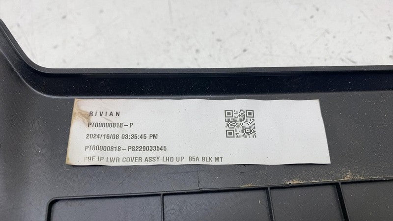 PT00000818P ⭕ 2022-2025 Rivian R1S Dashboard Instrument Panel Lower Cover Trim PT00000818-P