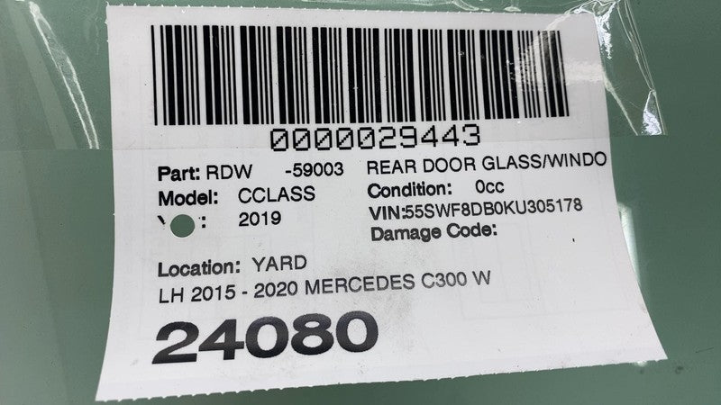 43R-000004 ⭕ 2015-2020 Mercedes-Benz C300 W205 Rear Left Driver Side Door Window Glass LH
