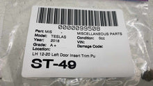 12-20 Tesla Model S Front or Rear Left Door Trim Pull Cup Insert 1002966-00-B
