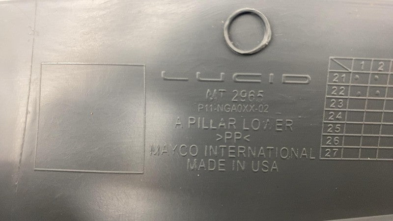 P11-NG11BR-00 ⭕ 2022-2024 Lucid Air Grand Touring Lower Left Side A-Pillar Trim P11-NG11BR-00