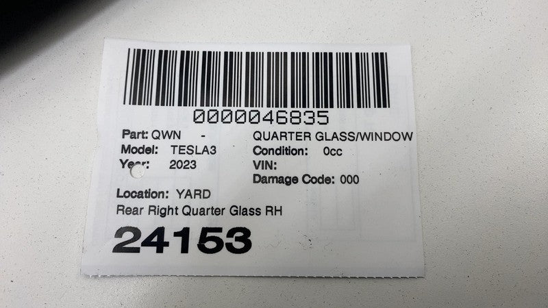 151497900C 2021-2023 Tesla Model 3 M3 Rear Passenger Side Corner Window Quarter Glass Right