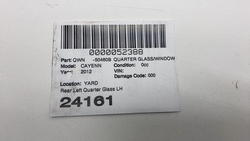 2011-2018 Porsche Cayenne Rear Driver Side Quarter Corner Window Glass