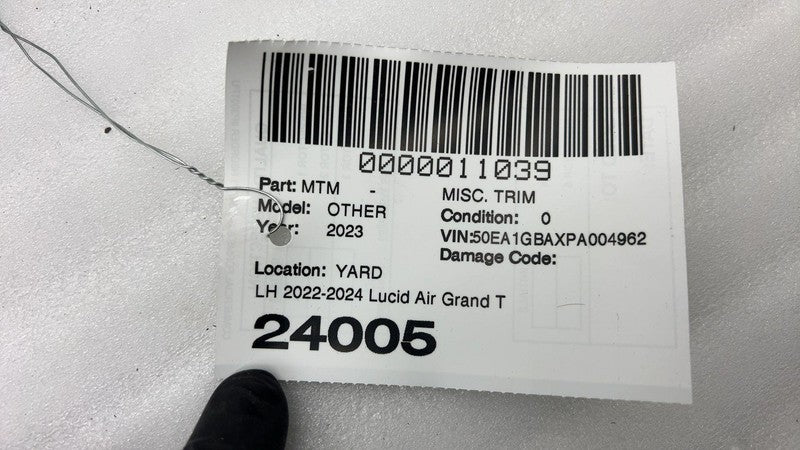 P11 E7A0R2 04 ⭕ 2022-2024 Lucid Air Grand Touring Trim Cover Panel Left LH OEM P11-E7A0R2-04